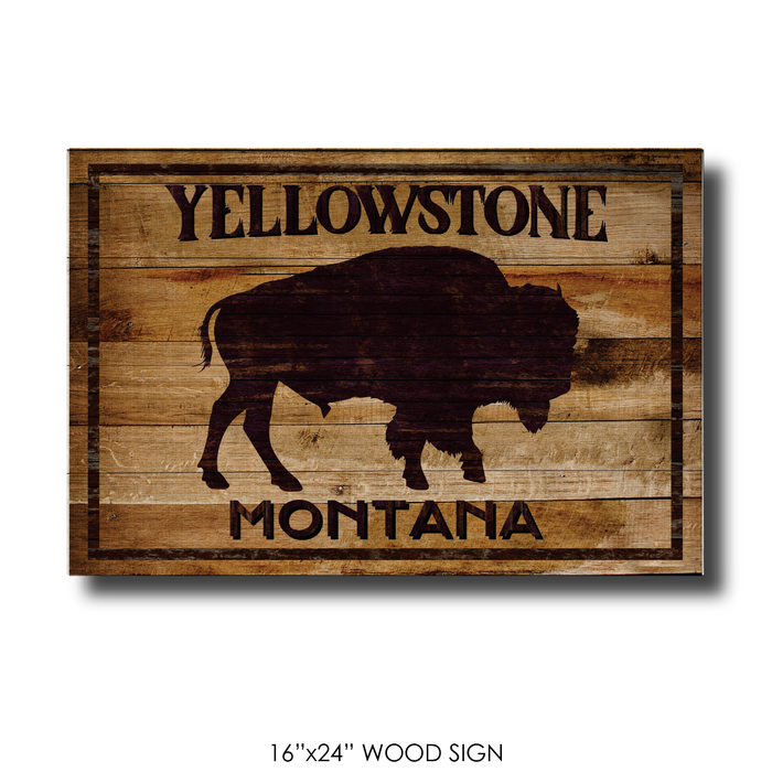 Buffalo Sign Yellowstone - Montana