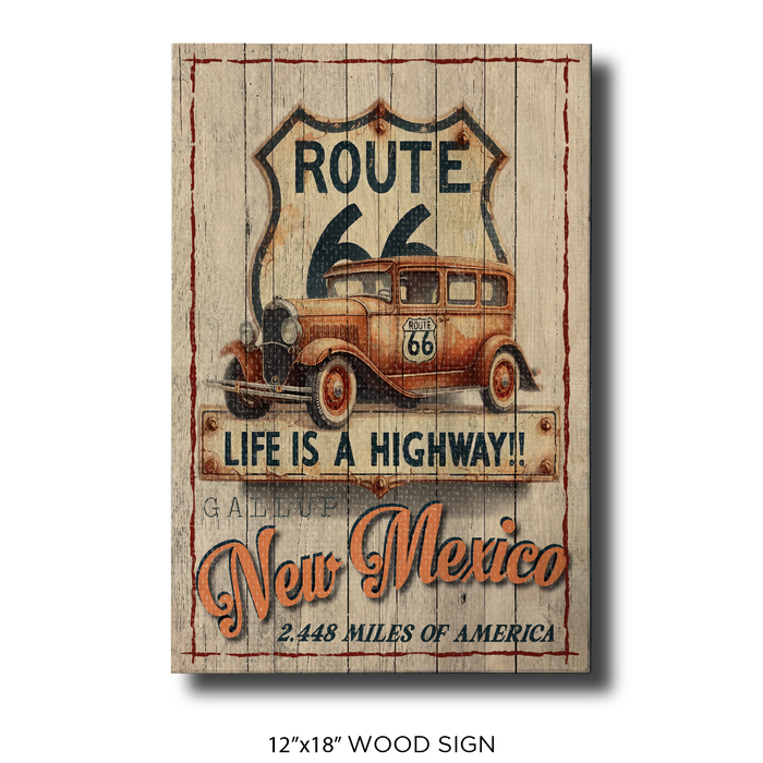Route 66 Life is a Highway Gallup