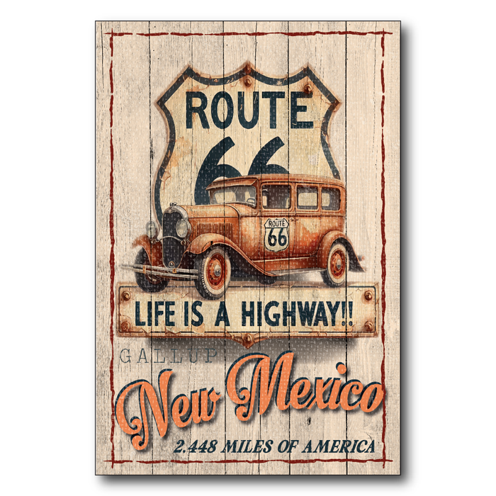 Route 66 Life is a Highway Gallup