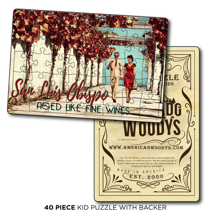 Aged Like Fine Wines - San Luis Obispo