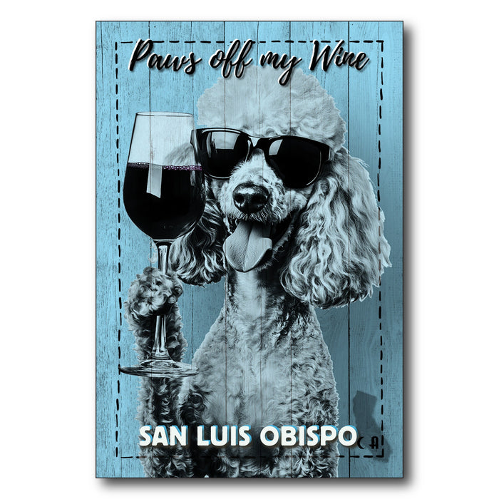 Paws Off My Wine - San Luis Obispo