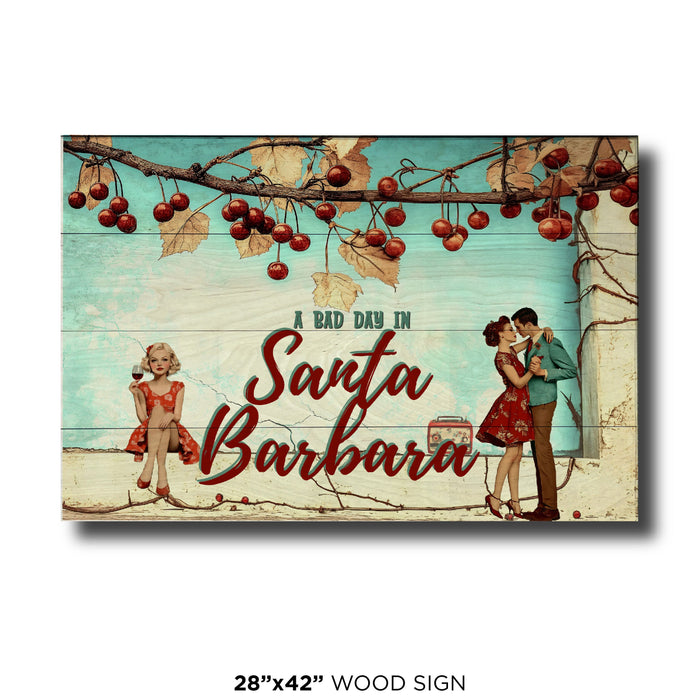 A Bad Day In Santa Barbara