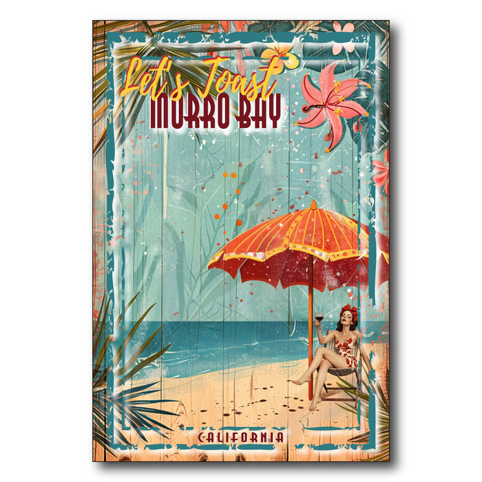 Let's Toast Morro Bay