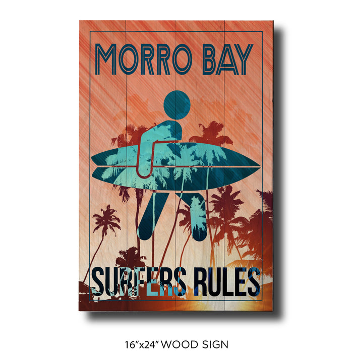 Surfers Rules - Morro Bay