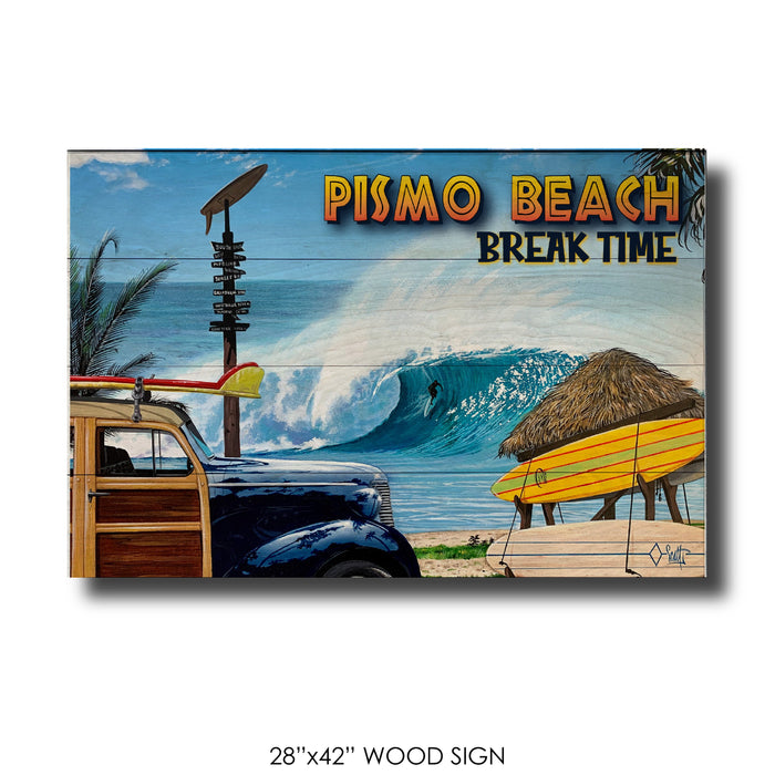 Pismo Beach Break Time